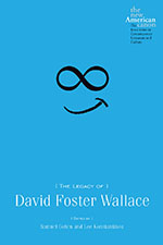 The Legacy of David Foster Wallace