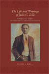 The Life and Writings of Julio C. Tello