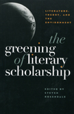 The Greening of Literary Scholarship