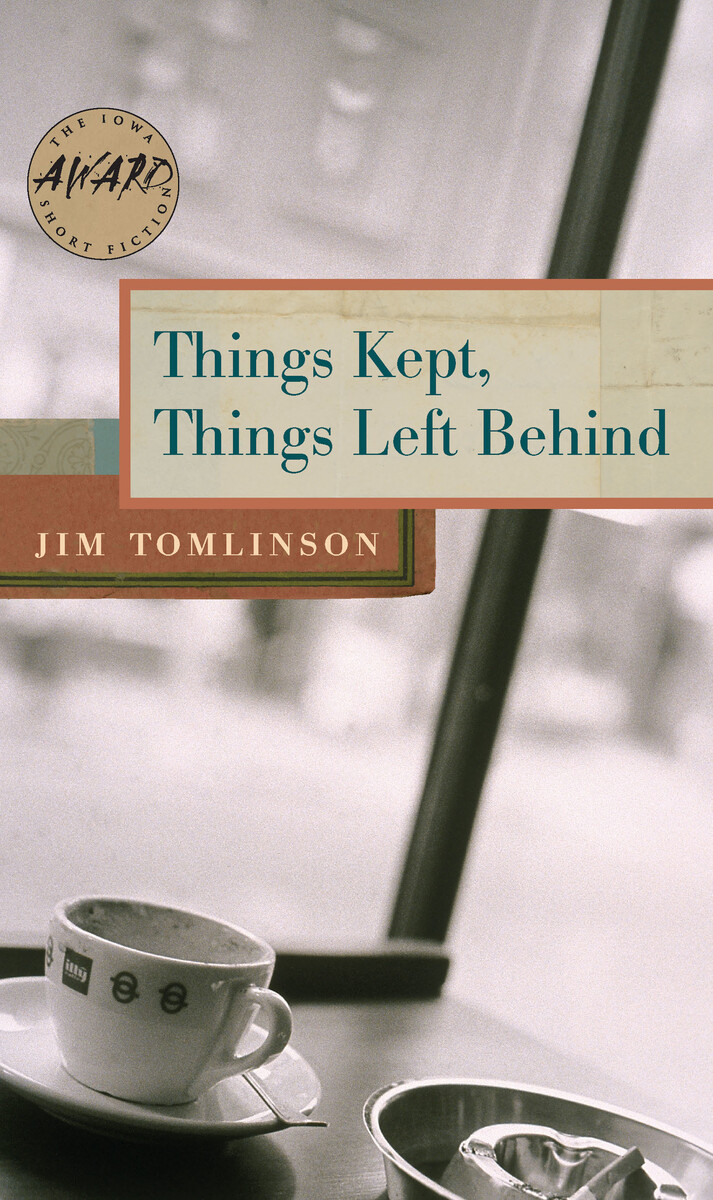 Things Kept, Things Left Behind book cover