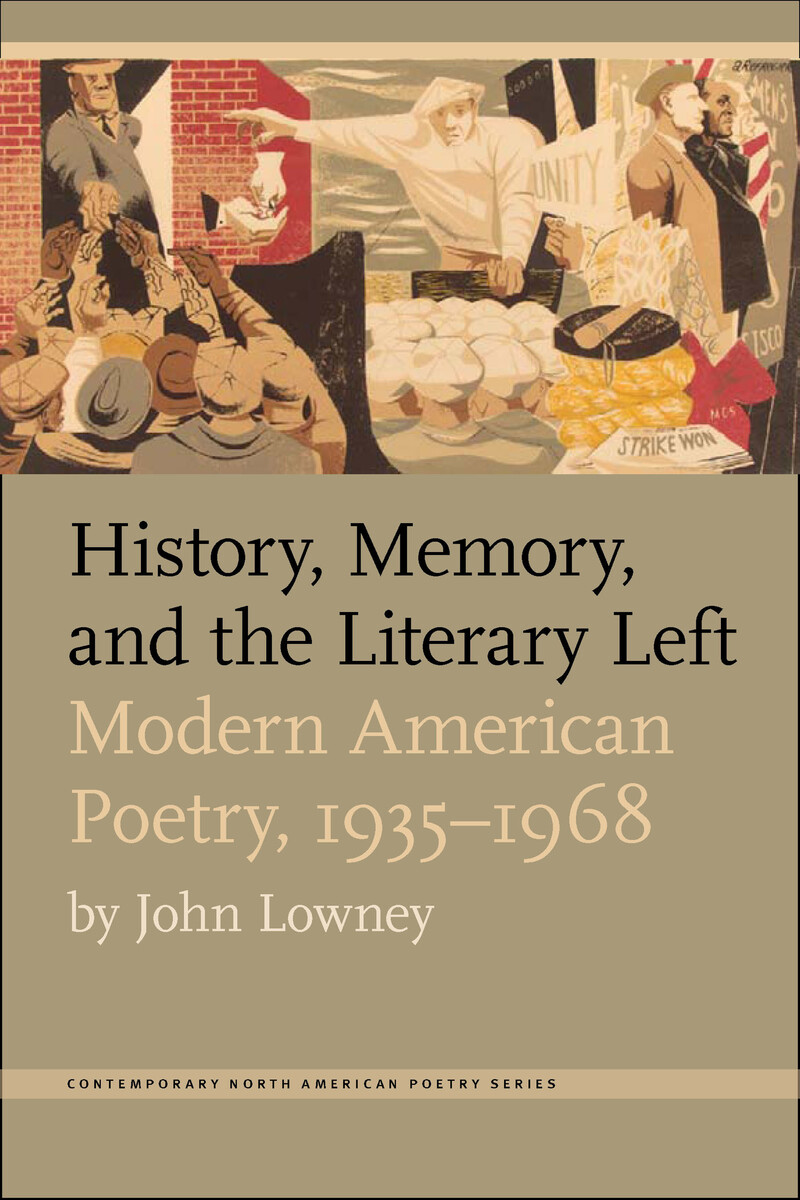 History, Memory, and the Literary Left Book Cover