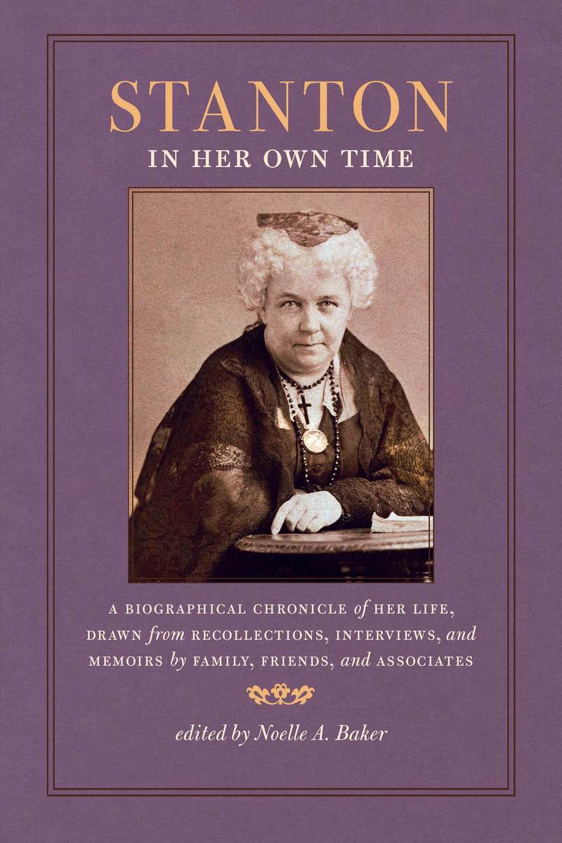 Stanton in Her Own Time Book Cover