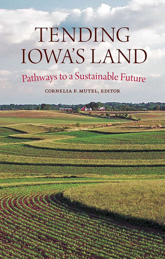 Tending Iowa's Land cover