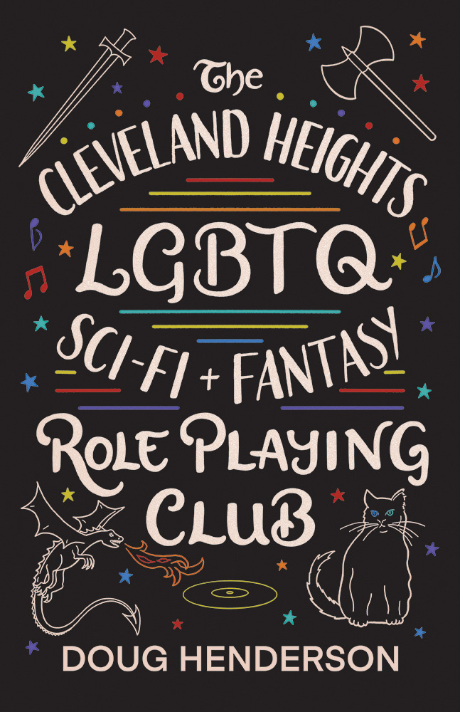 Book cover for The Cleveland Heights LGBTQ Sci-Fi and Fantasy Role Playing Club