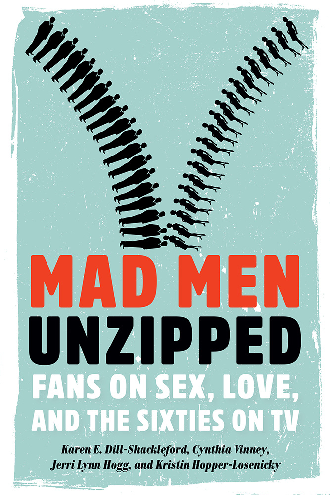 Mad Men Unzipped