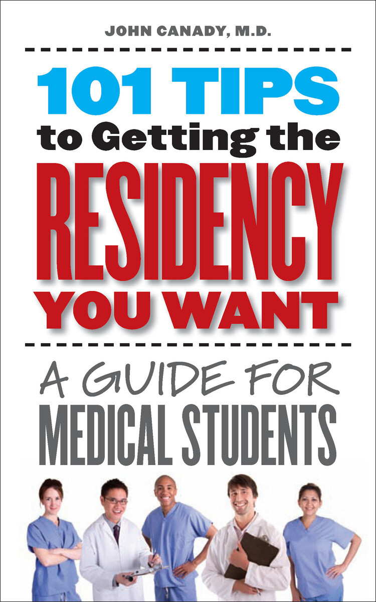 101 Tips to Getting the Residency You Want book cover