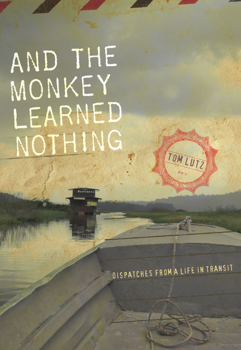 And the Monkey Learned Nothing book cover