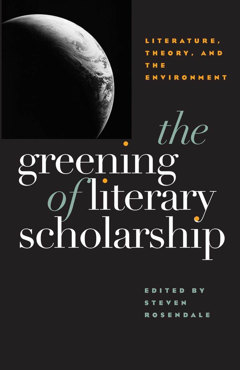 The Greening of Literary Scholarship Cover