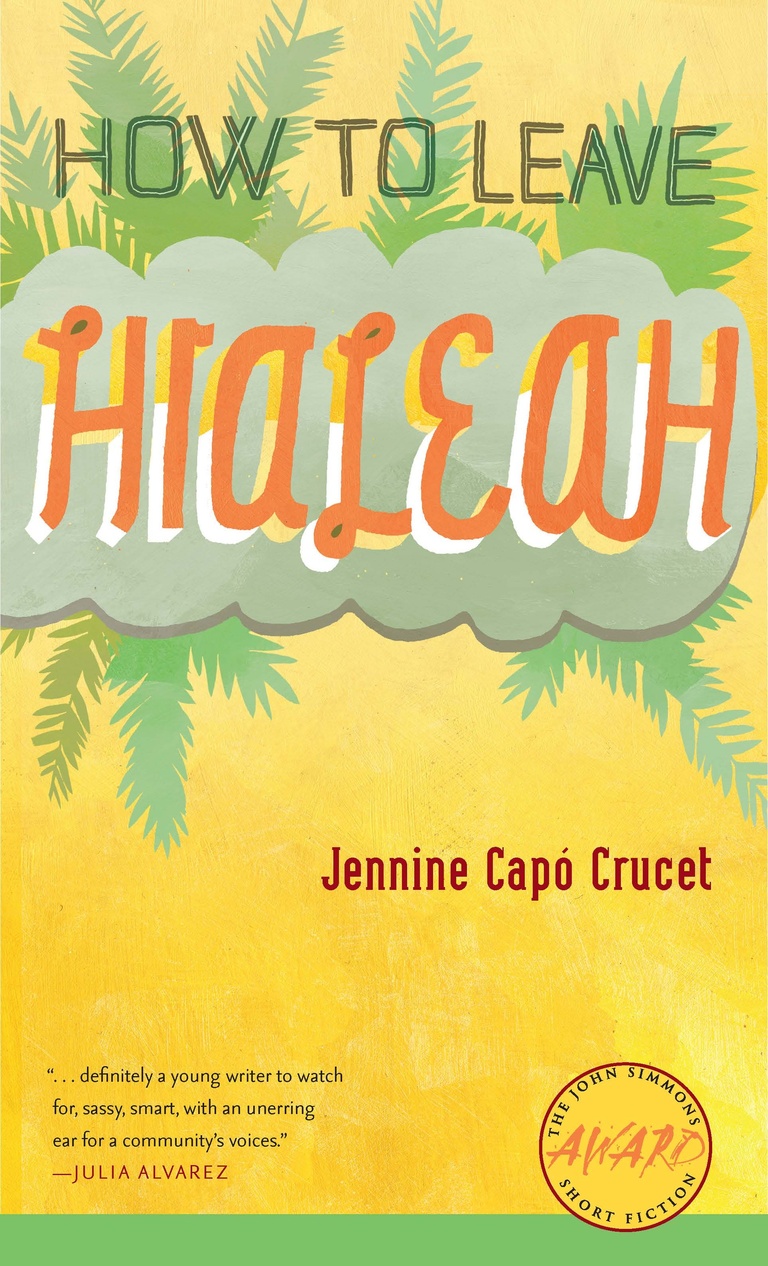 Crucet-How-to-Leave-Hileah-Book-Cover.jpg