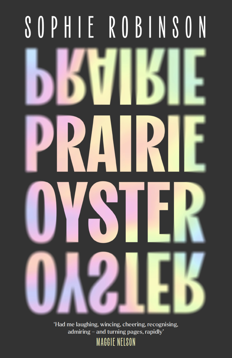 The title “Prairie Oyster” appears in bold, pearlescent letters. The edges blur as if drowning in liquid.